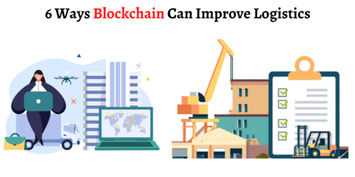 6 Ways Blockchain Can Improve Logistics
