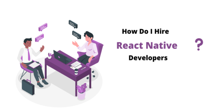 How Do I Hire React Native Developers?