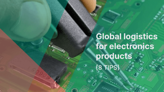 Tips for global logistics for electronics products