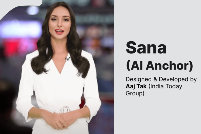 Sana AI anchor designed and developed by Aaj Tak (India Today Group) Sana AI anchor designed and developed by Aaj Tak (India Today Group)